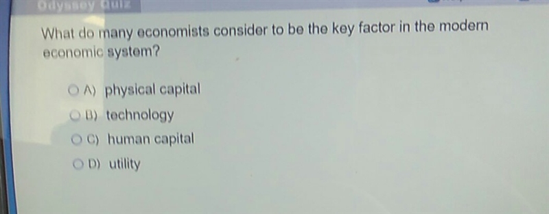 What do many economists consider to be the key factor in the modern economic system-example-1