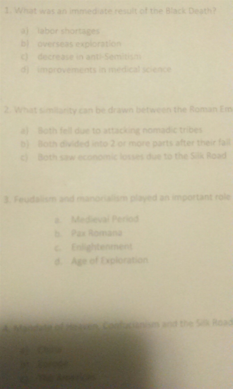 What was an immediate result of the black death A. Labor shortage B. overseas exploration-example-1