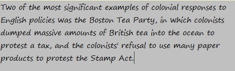 Give specific examples of colonial responses to English polices-example-1