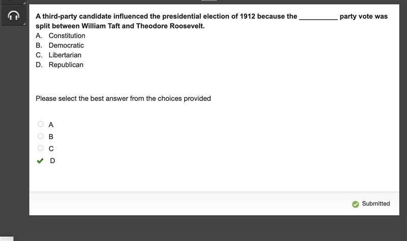 A third-party candidate influenced the presidential election of 1912 because the __________ party-example-1