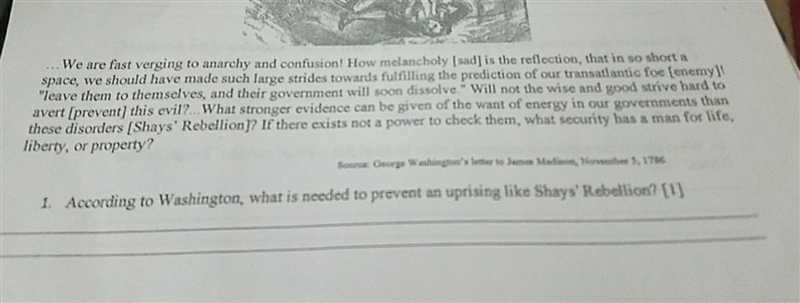 According to washington, what is needed to prevent an uprising like shay's rebellion-example-1