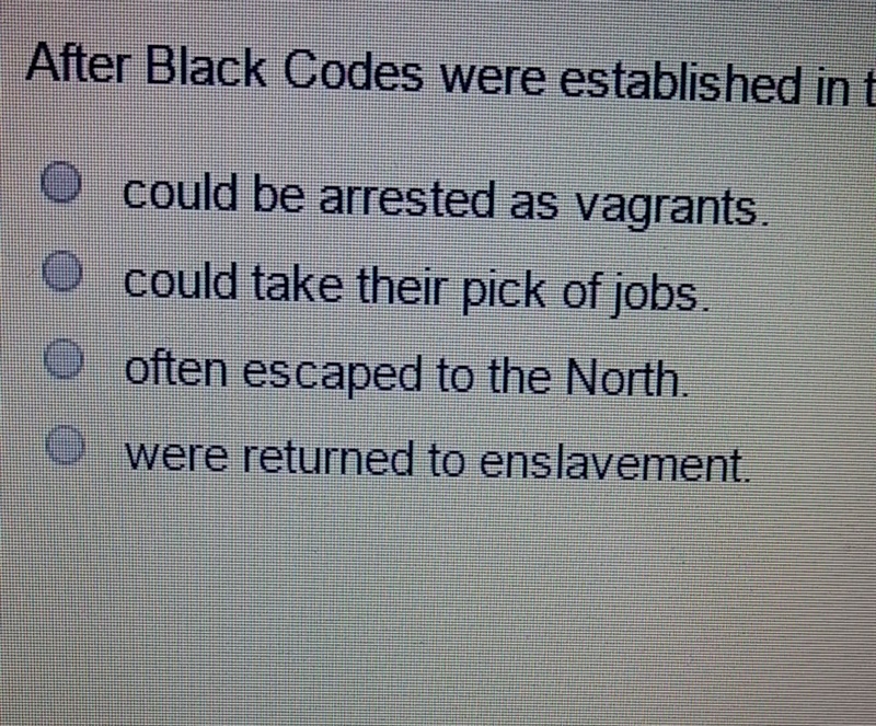 After black codes were established in the South, unemployed African-Americans-example-1