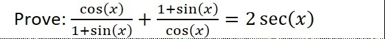 Prove: cos⁡(x)/(1+sin⁡(x) )+(1+sin⁡(x))/cos⁡(x) =2sec⁡(x)-example-1