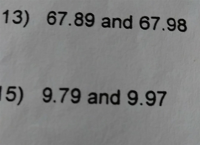 Which number is greater 67.89 and 67.98-example-1