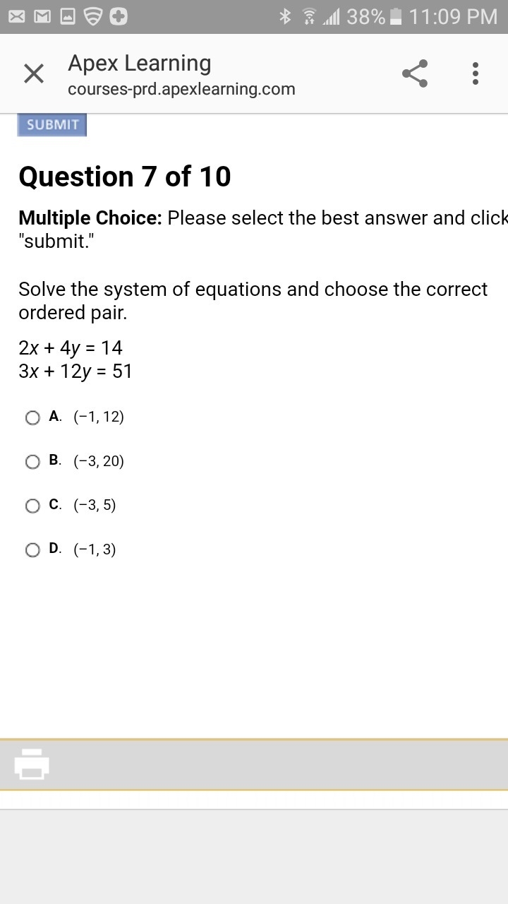 Solve the system of equations and choose the correct ordered pair. 2x + 4y = 14 3x-example-1