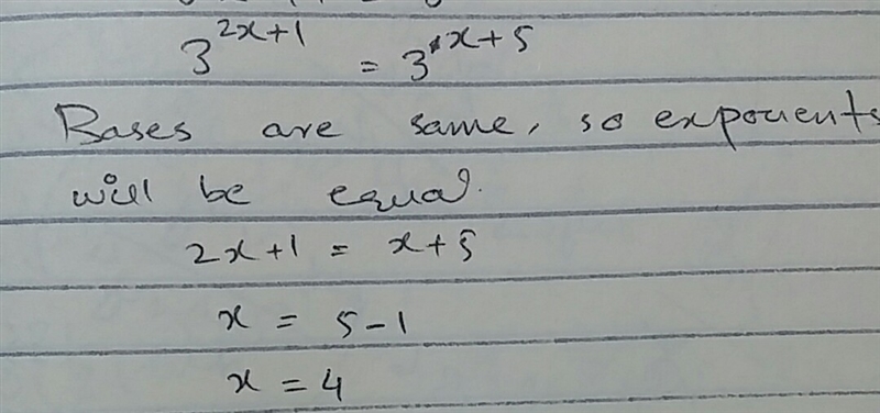 If 3^2x+1=3^x+5 what is the value of x-example-1