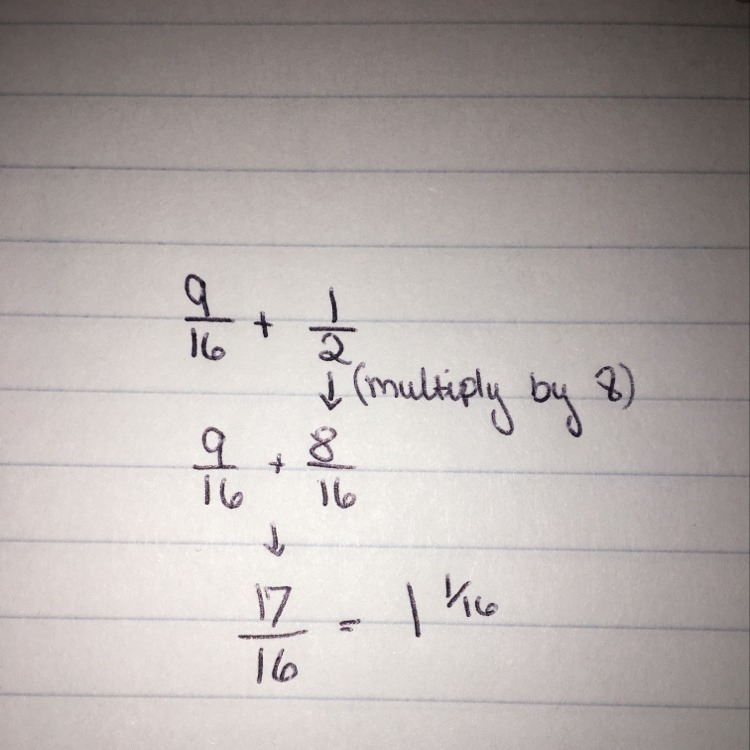 Add and simplify: 9/16 + 1/2=?-example-1