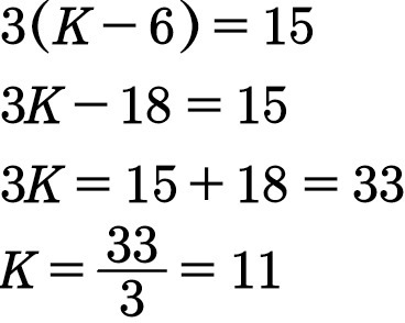 Solve the equation. 3(k−6) = 15 k = ____?-example-1