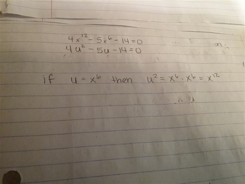 What substitution should be used to rewrite 4x12 – 5x6 – 14 = 0 as a quadratic equation-example-1