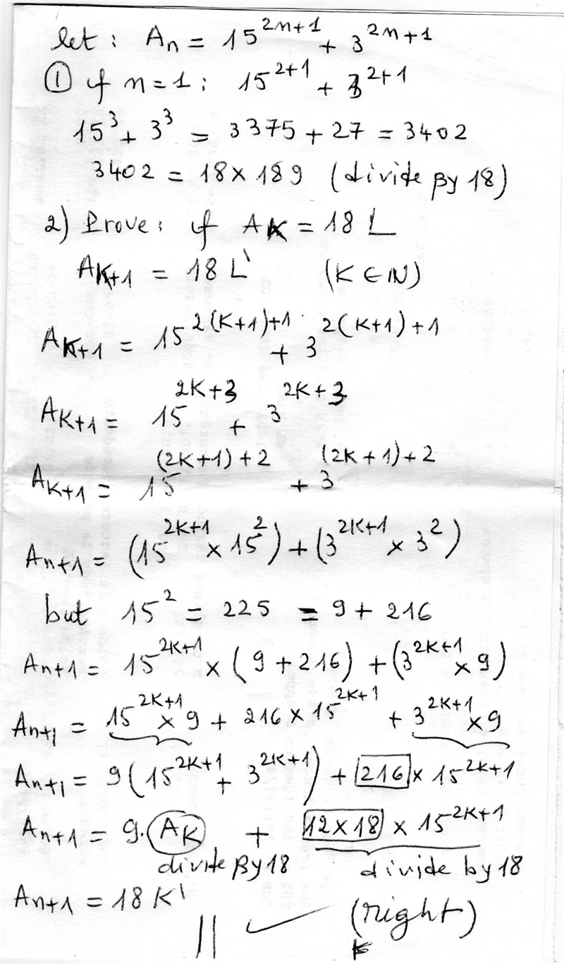 In using induction to prove that 15^2n + 1 + 3^2n + 1 is divisible by 18, what statement-example-1