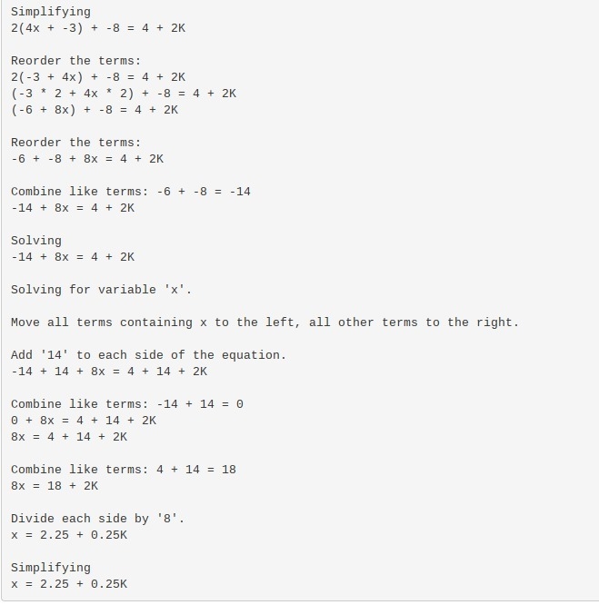 PLZ HELP ME 2(4x-3)-8=4+2K-example-1