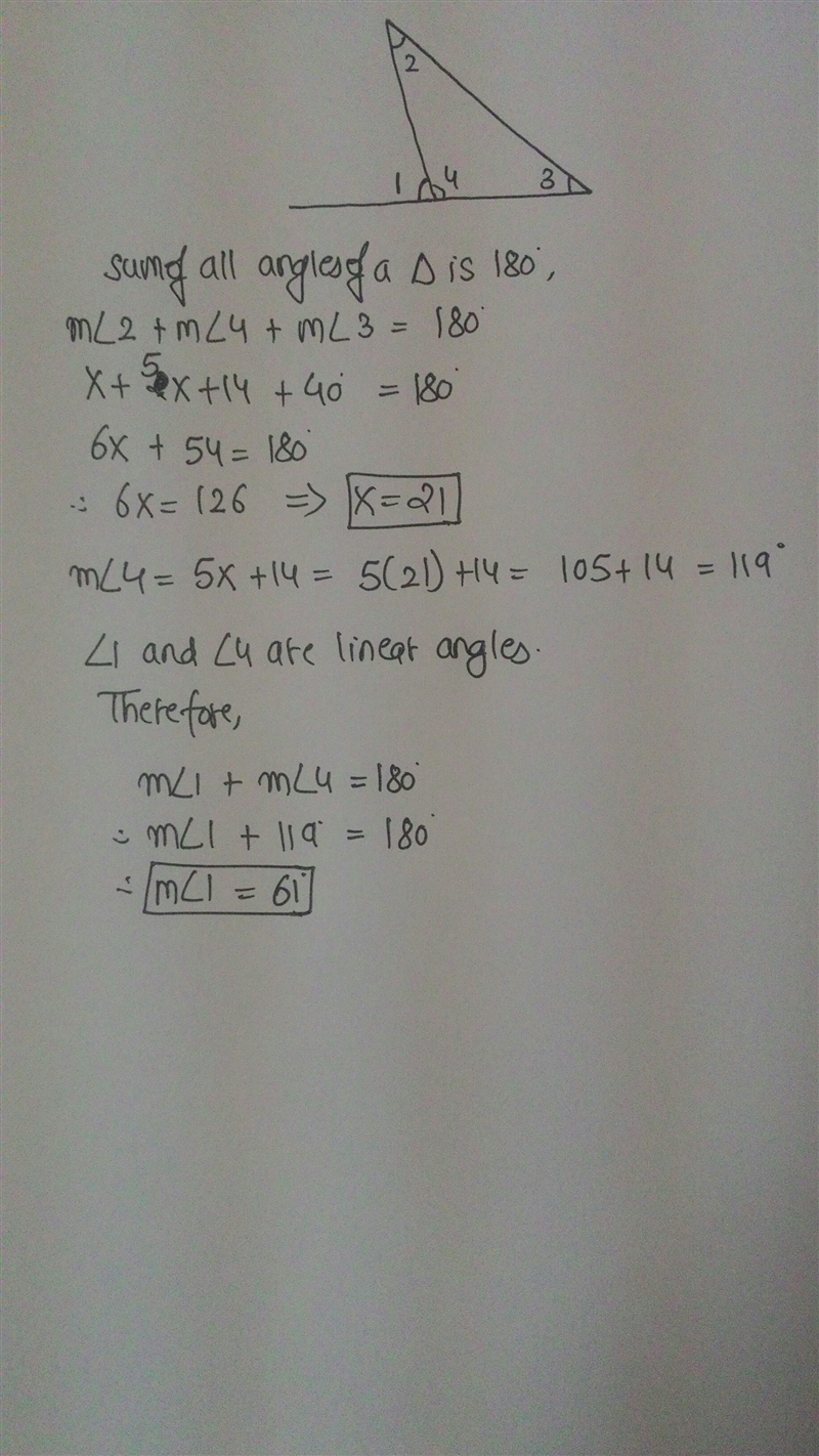 If m∠2 = x, m∠3 = 40, and m∠4 = 5x + 14, what is m∠1? 80 21 121 61-example-1