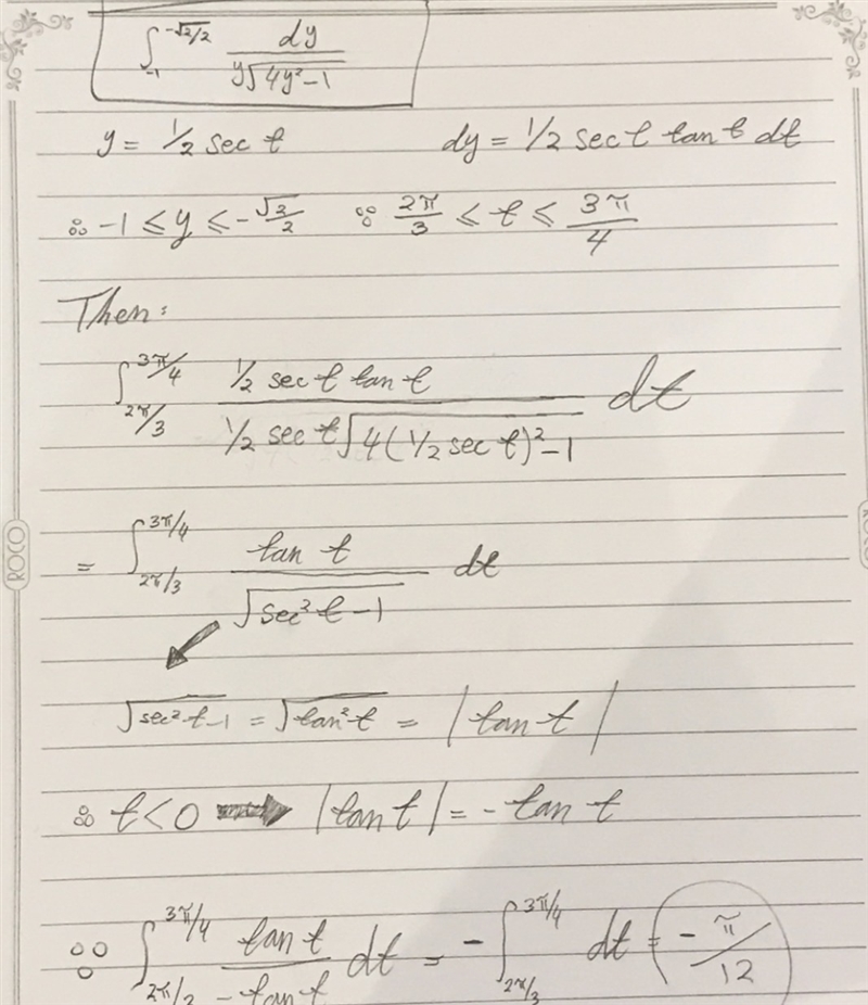 Why did he let (y) equals to (1/2 sec t) ? And how did (-1) & (- √2/2) become-example-1