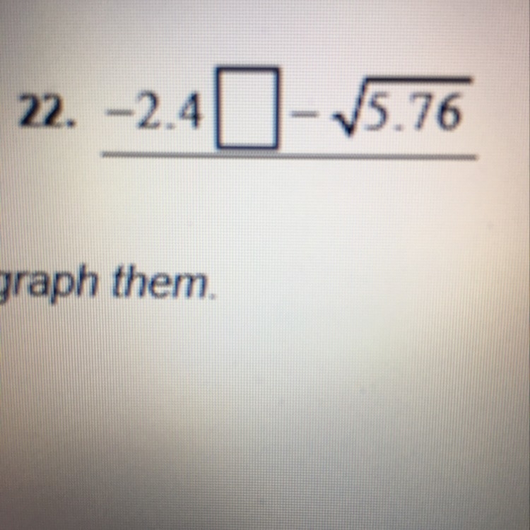 Is this less than Greater than Or equal too?-example-1