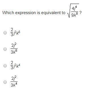 Which expression is equivalent to √4j^4/9k^8?-example-1