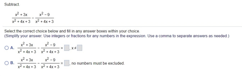 I know how to subtract, the result is 3/x+1 but I don't know how to find the excluded-example-1