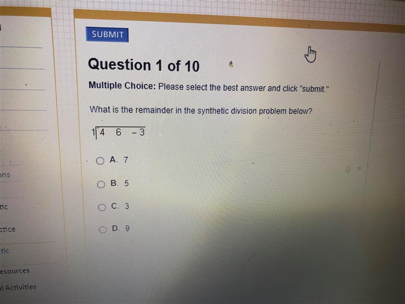 What is the remainder in the synthetic division problem below?-example-1