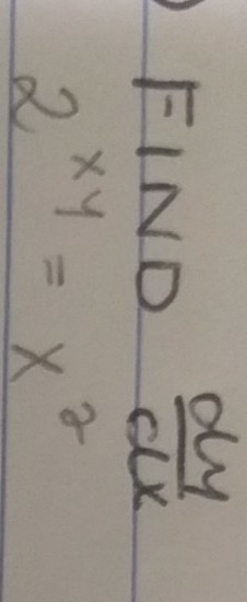 Find dy/dx 2^(xy) = x^2-example-1