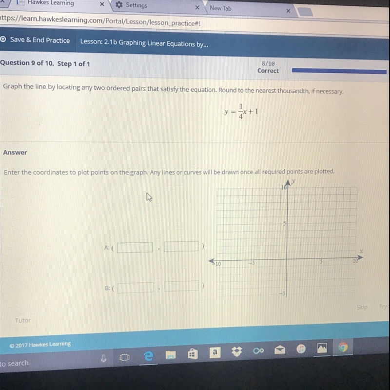 Graph the line by locating any two ordered pairs that satisfy the equation y = 1/4x-example-1