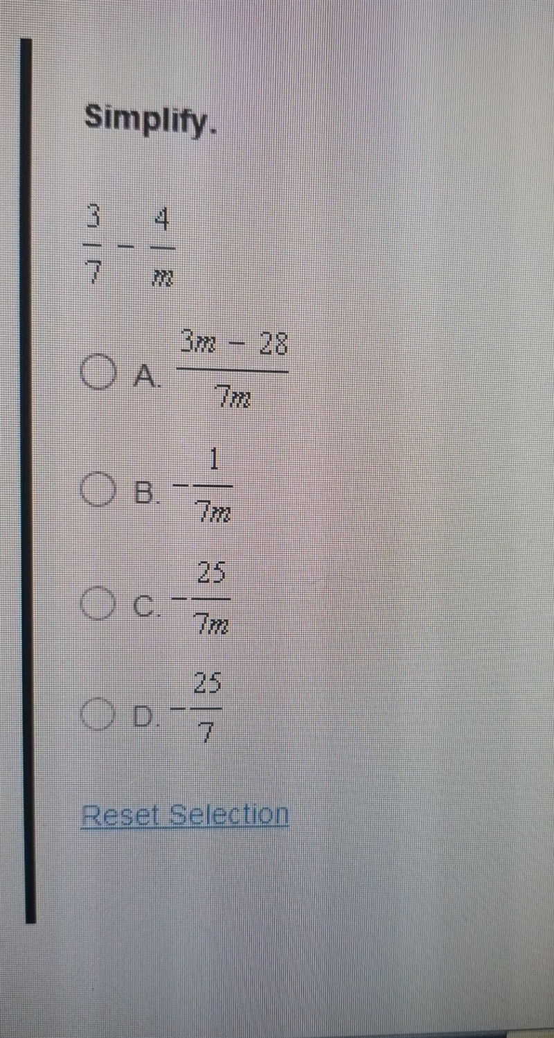 Simplify. 3/7 - 4/m.-example-1