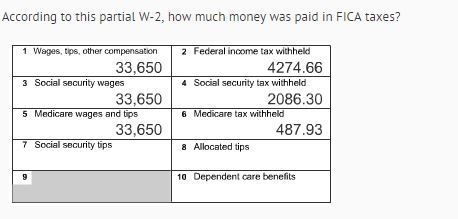 According to this partial w-2, how much money was paid in FICA taxes? A) $4274.66 B-example-1