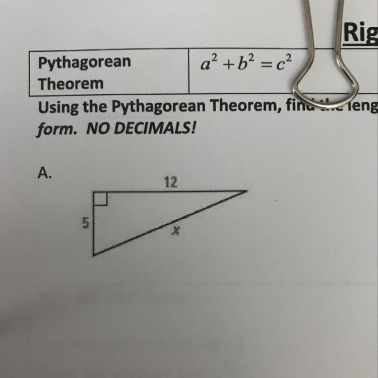 How do I find x using the Pythagorean theorem ?-example-1