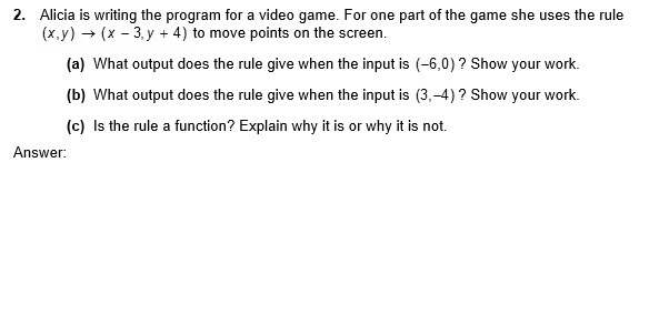 PLEASE HELP ME ASAP!!! PLEASE!!! 2. Alicia is writing the program for a video game-example-1