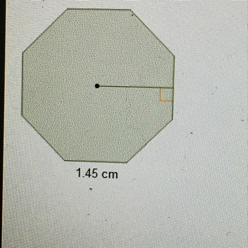 The area of the regular octagon is 10.15 cm^2. What is the measure of the apothem-example-1