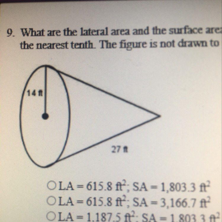 What is the lateral area and the surface area of the cone shown below? Round the answer-example-1