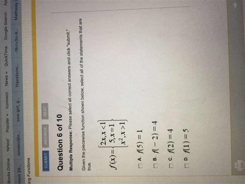 Given the piece wise function shown below, select all of the statements that are true-example-1