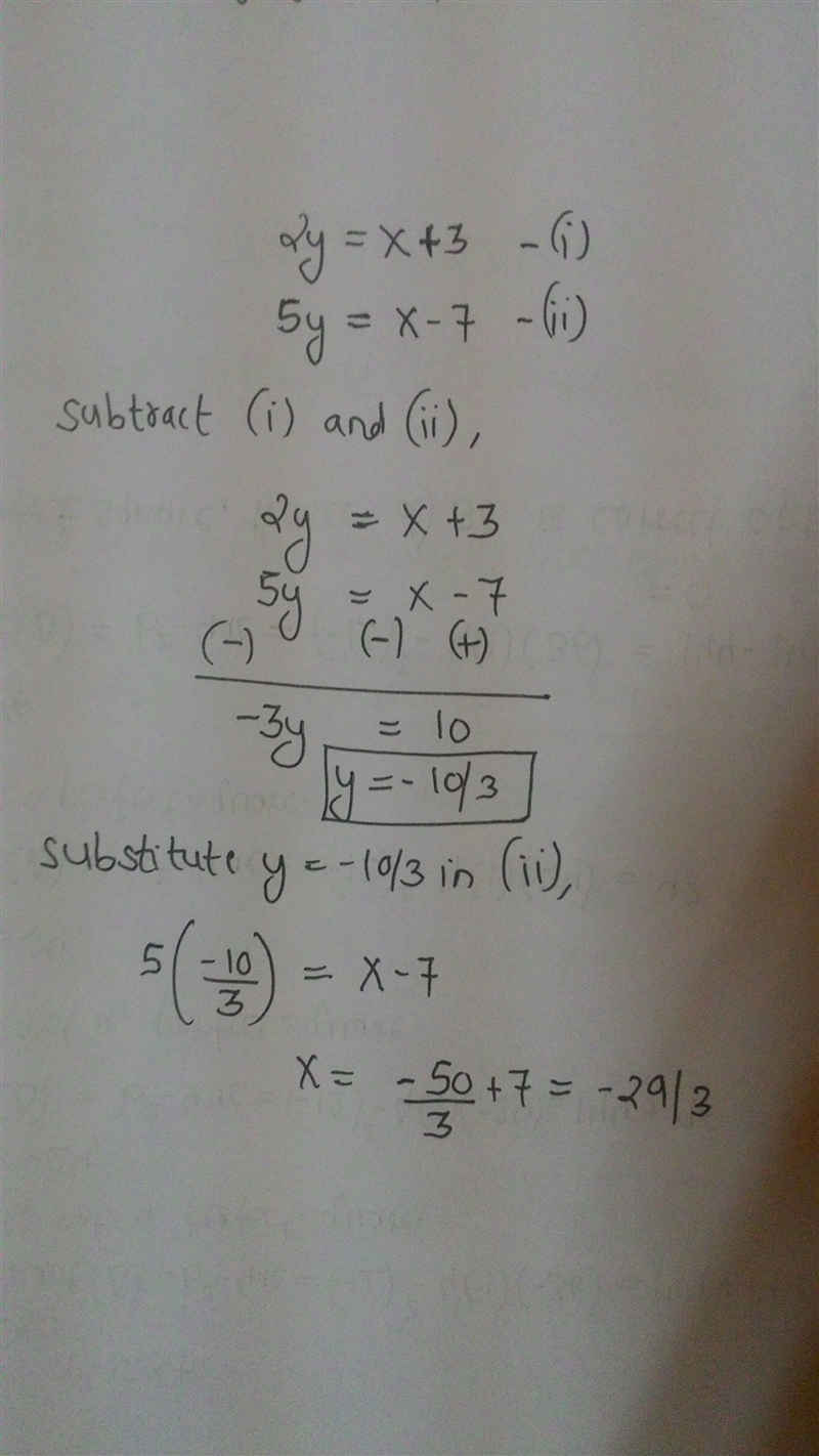 2y = x + 3 5y = x - 7 What is the solution set of the given system? {(-1/3, -4/3)} {(1/3, 4/3)} {(-29/3, -10/3)} {(29/3, 10/3)}-example-1