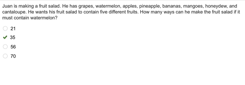 Juan is making a fruit salad. He has grapes, watermelon, apples, pineapple, bananas-example-1