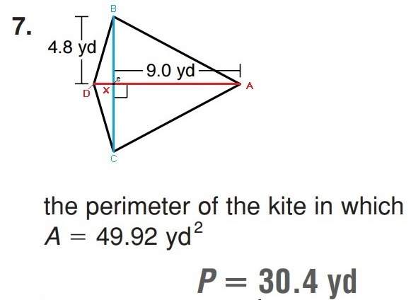 The perimeter of the kite in which A= 49.92yd2 The answer is on this file but I want-example-1