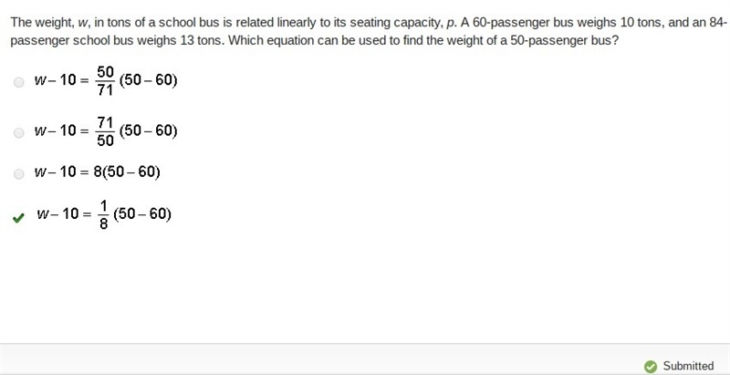 The weight, w, in tons of a school bus is related linearly to its seating capacity-example-1