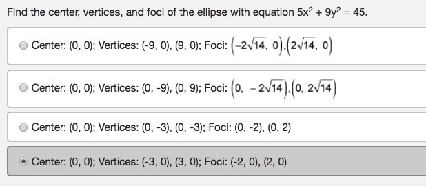 Find the center, vertices, and foci of the ellipse with equation 5x2 + 9y2 = 45.-example-1