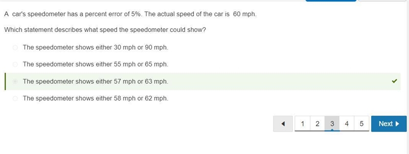 A car's speedometer has a percent error of 5%. The speedometer currently shows that-example-1