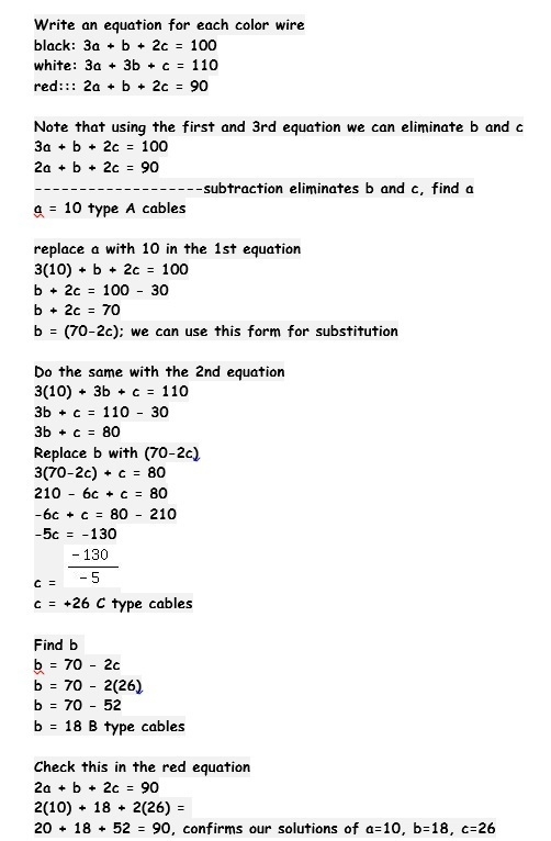 A company makes 3 types of cable. cable a requires 3 black, 3 white, and 2 red wires-example-1