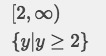 Find the range of the function. f(x) = (x - 2)2 + 2-example-1