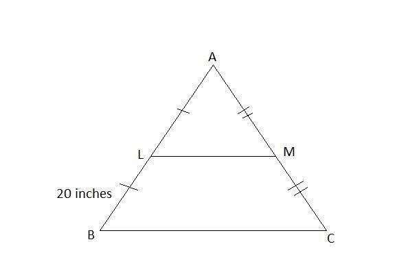 The midsegment of triangle ABC is LM . What is the length of AL if LB is 20 inches-example-1