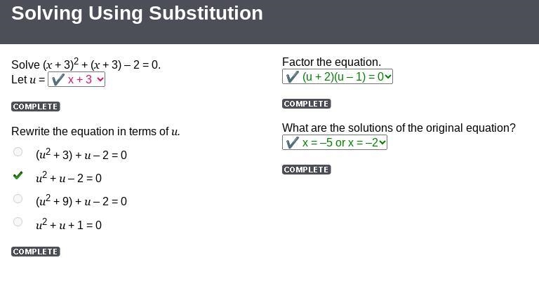 Solve (x + 3)^2 + (x + 3) – 2 = 0. Let u = x+3 Rewrite the equation in terms of u-example-1