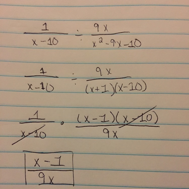 Simplify 1/x - 10 ÷ 9x/ x^2 - 9x - 10-example-1