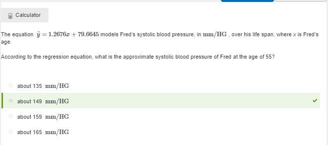 The equation yˆ=1.2676x+79.6645 models Fred’s systolic blood pressure, in mm/HG , over-example-1