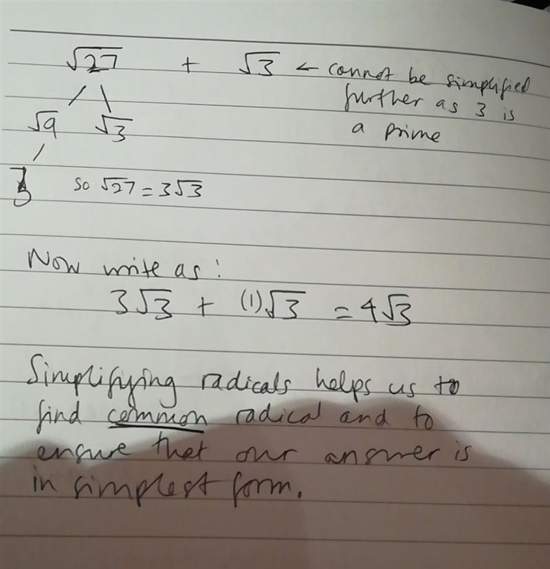 Why are radicals simplified before adding and subtracting? Explain your reasoning-example-1