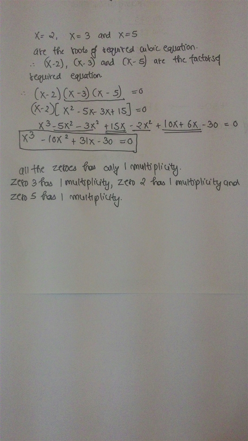 Help!!!!!! Write an equation for the cubic polynomial function whose graph has zeroes-example-1