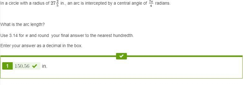 In a circle with a radius of 27 2/5 in., an arc is intercepted by a central angle-example-1