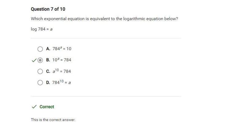 Which exponential function is equivalent to the logarithmic equation below: log 784=a-example-1