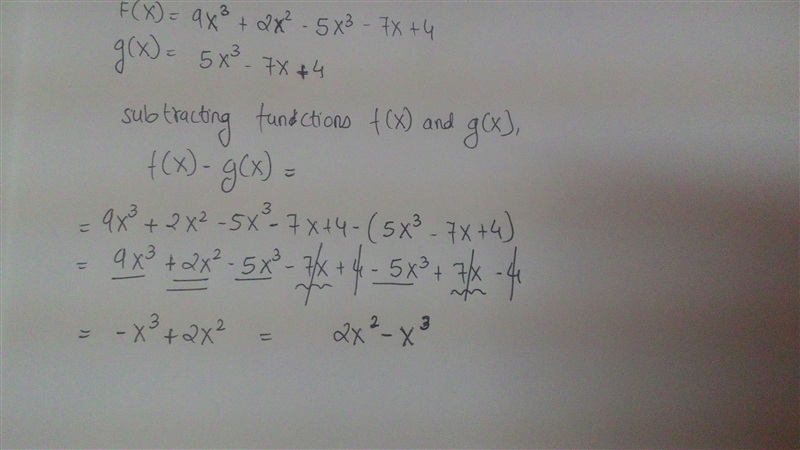 f(X) = 9x^3 + 2x^2 - 5x^3 - 7x + 4 and g(X) = 5x^3 - 7x + 4. what is f(X) - g(X)? Show-example-1