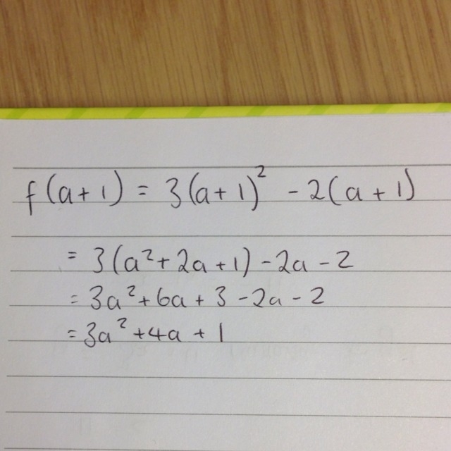 F(x)=3x^2-2x, find f(a+1) a) 3a^2-2a+1 b) 3a^2+4a+1 c) 3a^2-2a+2 d) 3a^2-4a+4-example-1