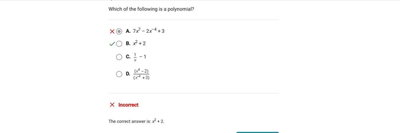 Which of the following is a polynomial? A. (x8-2)/(x-2+3) B. x-x-1 C. x2+2 7x7-2x-example-1