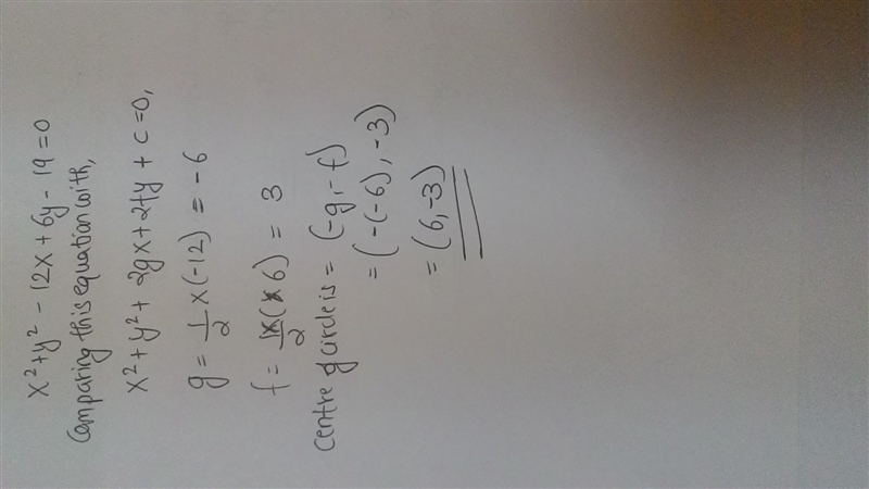 The equation for the circle is: x^2+y^2−12x+6y−19=0x2+y2−12x+6y−19=0 . What is the-example-1